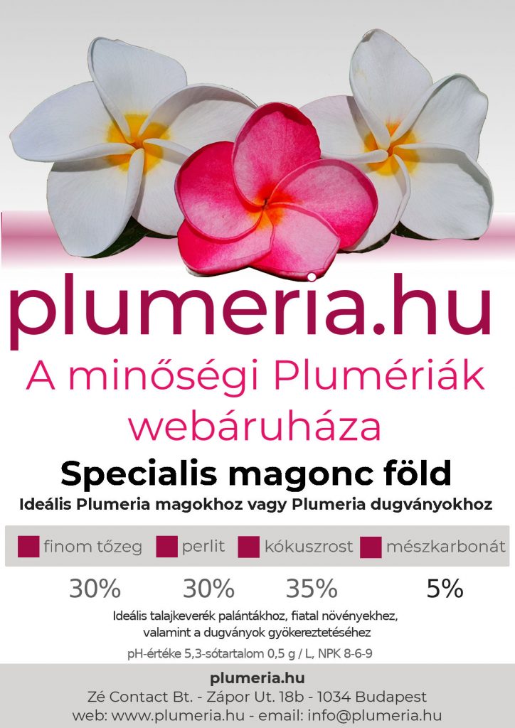 Specialis Plumeria föld dugványok, magok és magoncok részére